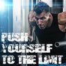 Push Yourself to the Limit