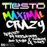 Maximal Crazy Remixes