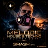 V.A. Best of Melodic House & Techno Summer 2026 " Selected & Compiled by SMASH (PT) "