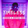 Timeless (Zinner & Orffee Mix)