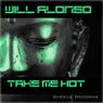 Will Alonso-Take Me Hot