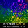 Dj's Pride, Vol. 1 (Tech House Selection for Djs)