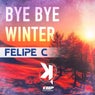 Bye Bye Winter