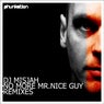 No More Mr. Nice Guy Remixes