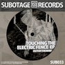 Touching the Electric Fence