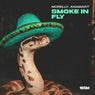 Smoke In Fly