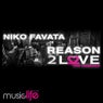 Reason 2 Love (The Remixes)