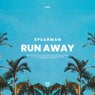 Run away