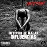 Infección de Malas Influencias