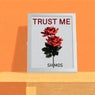 Trust Me (Extended Mix)