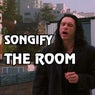 You're Tearing Me Apart (Songify The Room)