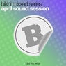 April Sound Session