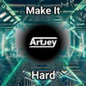 Make It Hard