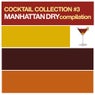 Cocktail Collection#3 Manhattan Dry Compilation