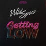 Getting Low
