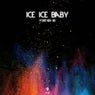Ice Ice Baby
