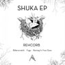SHUKA EP