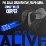 Alive (The Remixes) (feat. Stanley Miller Chipper)