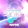 Fattie Miami 2019