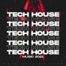 Tech House Music 2021