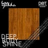 Deep body shine