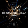 Through The Break