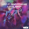 Love Nest (feat. Denis Commie)