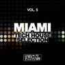 Miami Tech House Selection, Vol. 5