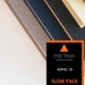 Slow Pace