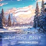 Uplifting Only Top 15: February 2024 (Extended Mixes)
