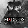 Madness (feat. Estela Martin) [Radio Edit]