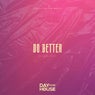Do Better