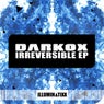 Irreversible - EP