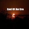 End Of An Era