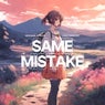 Same Mistake