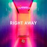Right Away