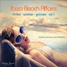 Ibiza Beach Affairs, Vol. 1 - Chilled Summer Grooves