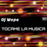 Tocame La Musica