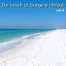 The Beach of Lounge & Chillout, Vol. 2
