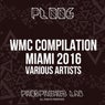 WMC Compilation Miami 2016