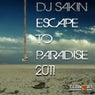 Escape To Paradise 2011