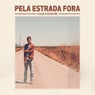 Pela Estrada Fora