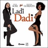 Ladi Dadi (Part II) [feat. Wynter Gordon]