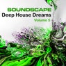 Soundscape Deep House Dreams Volume 5