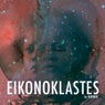 Eikonoklastes (feat. Ghostown, Nekochan)