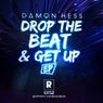 Drop The Beat & Get Up