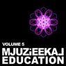 Mjuzieekal Education, Vol. 5