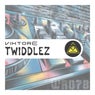 Twiddlez