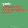 Outstanding 2001 - Remixes