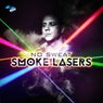 Smoke & Lasers